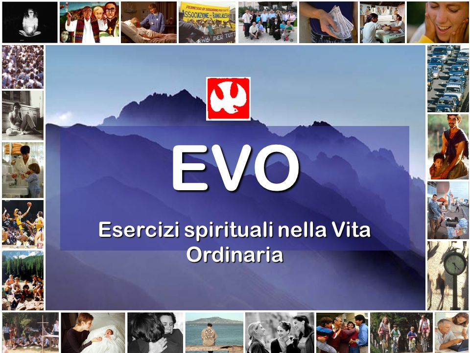 EVO. Esercizi spirituali nella Vita Ordinaria.